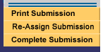 Webpage reference showing that you can print, re-assign or complete your submission.